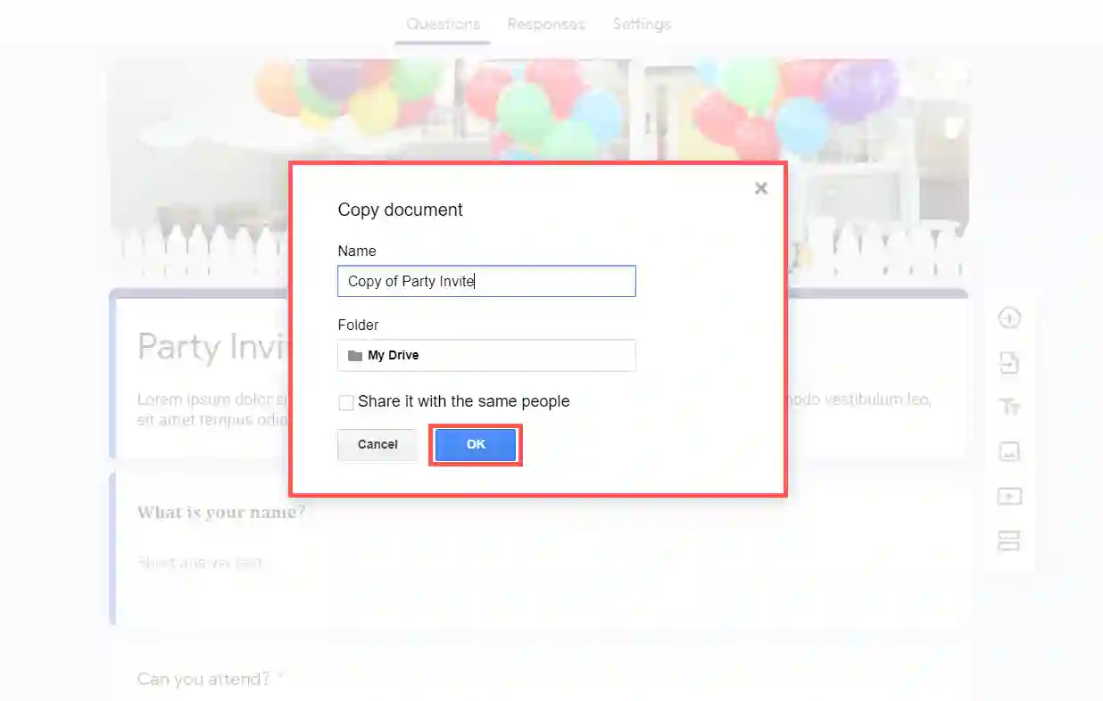 Hit Ok to Copy Your Existing Google Form
